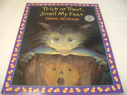 9780688170615: Trick or Treat, Smell My Feet (Gilbert the Opossum)