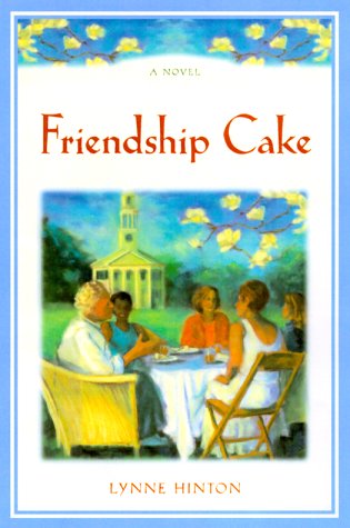 9780688171476: Friendship Cake (Hope Springs)