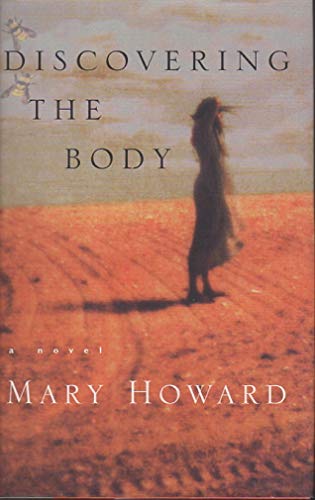 9780688171568: Discovering the Body: A Novel