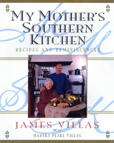 9780688171742: My Mother's Southern Kitchen: Recipes and Reminiscences