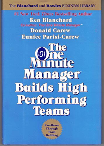 9780688172152: The One Minute Manager Builds High Performing Teams