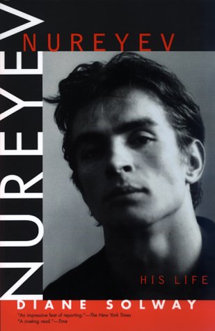 Beispielbild fr Nureyev : His Life zum Verkauf von Better World Books