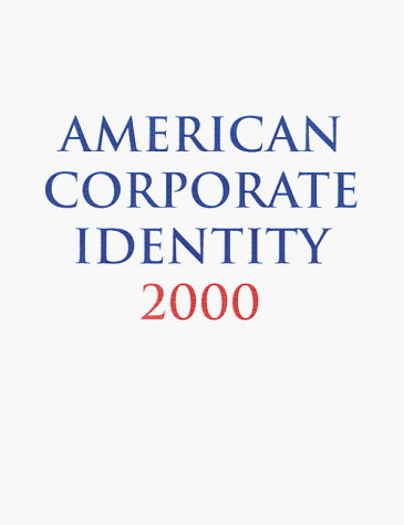 Stock image for American Corporate Identity 2000 for sale by Better World Books: West