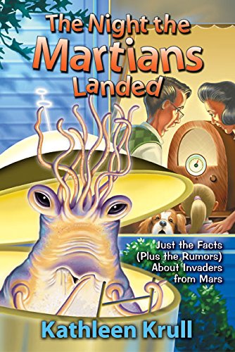 9780688172473: The Night the Martians Landed: Just the Facts Plus the Rumors About Invaders from Mars
