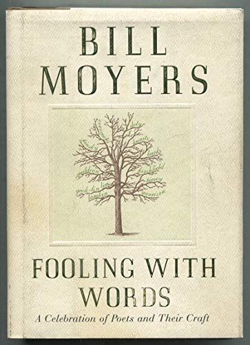 9780688173463: Fooling with Words: A Celebration of Poets and Their Craft