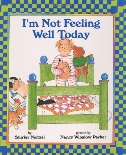 Stock image for I'm Not Feeling Well Today for sale by BooksRun