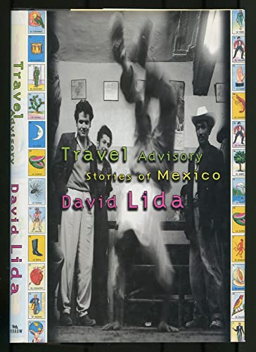 Stock image for Travel Advisory: Stories of Mexico for sale by SecondSale