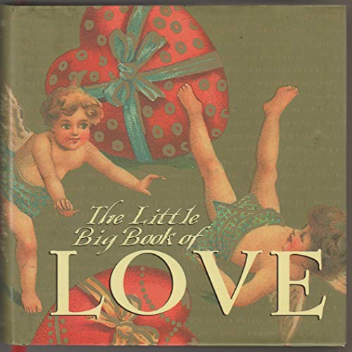 Stock image for The Little Big Book of Love for sale by Better World Books