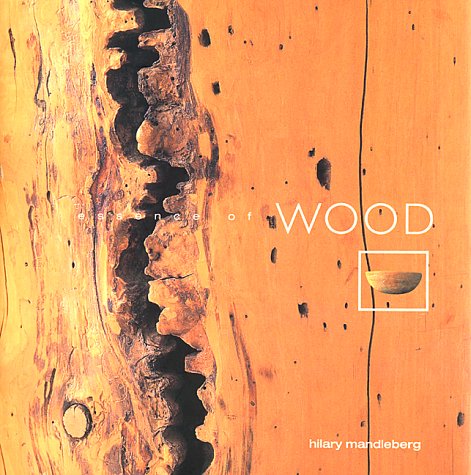 Beispielbild fr Essence of Wood zum Verkauf von SecondSale