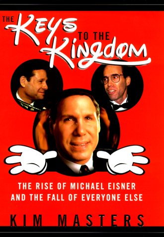 Beispielbild fr The Keys to the Kingdom : How Michael Eisner Lost His Grip zum Verkauf von Better World Books
