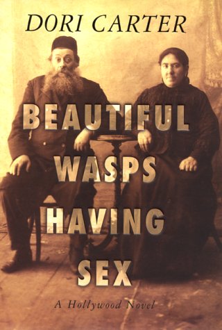 Beispielbild fr Beautiful Wasps Having Sex zum Verkauf von Better World Books