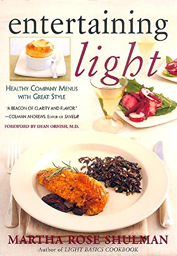9780688174682: Entertaining Light: Healthy Company Menus with Great Style