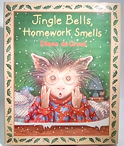 9780688175436: Jingle Bells, Homework Smells (Gilbert the Opossum)