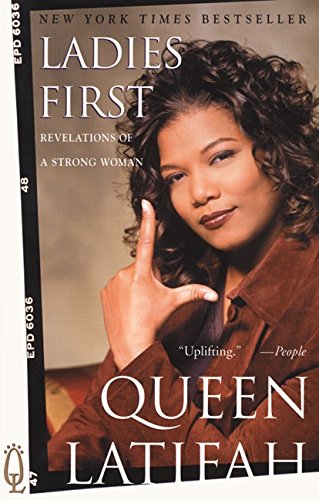 Ladies First: Revelations Of A Strong Woman.