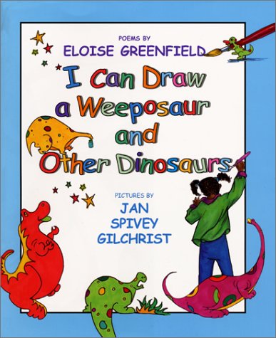 9780688176358: I Can Draw a Weeposaur and Other Dinosaurs: Poems