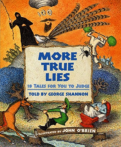 9780688176433: More True Lies: 18 Tales for You to Judge (True Lies, 2)