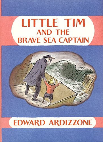 Beispielbild fr Little Tim and the Brave Sea Captain zum Verkauf von Better World Books