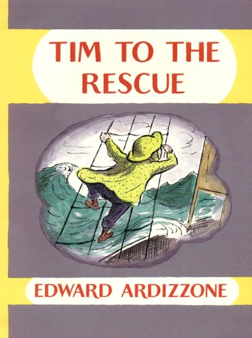 9780688176792: Tim to the Rescue