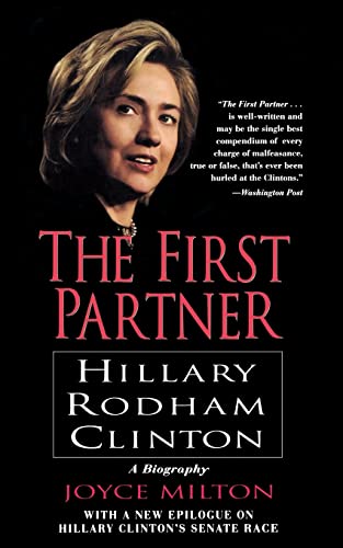 Stock image for The First Partner: Hillary Rodham Clinton for sale by SecondSale