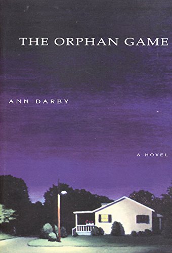 Orphan Game, The (9780688177829) by Darby, Ann