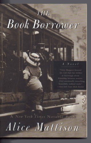 9780688177867: The Book Borrower: A Novel