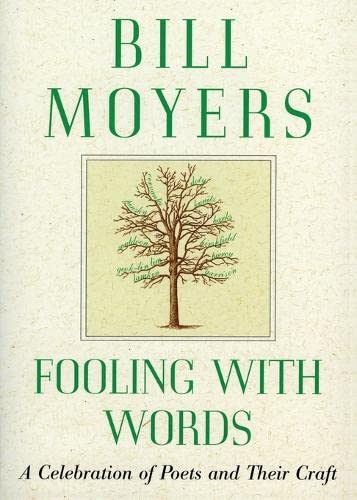 Stock image for Fooling with Words: A Celebration of Poets and Their Craft for sale by SecondSale