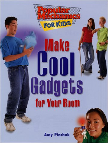 9780688177980: Make Cool Gadgets for Your Room (Popular Mechanics for Kids)