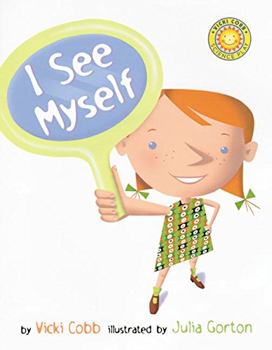 9780688178376: I See Myself (Vicki Cobb Science Play)