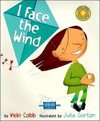 9780688178406: I Face the Wind (Science Play)