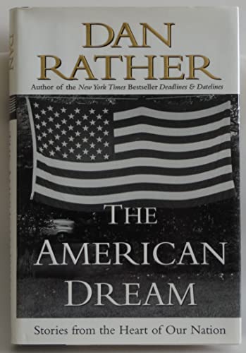 Imagen de archivo de The American Dream: Stories from the Heart of Our Nation a la venta por SecondSale