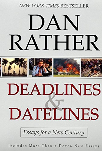 Stock image for Deadlines and Datelines: Essays for a New Century for sale by Wonder Book