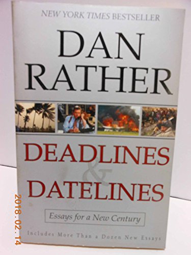 9780688179052: Deadlines and Datelines: Essays for a New Century