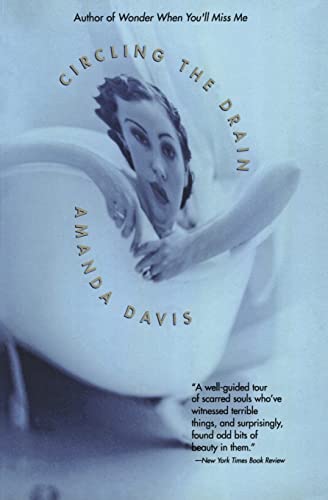 Circling the Drain: Stories (9780688179090) by Davis, Amanda