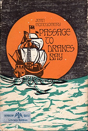 Imagen de archivo de PASSAGE TO DRAKES BAY a la venta por Artis Books & Antiques