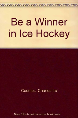 Be a Winner in Ice Hockey