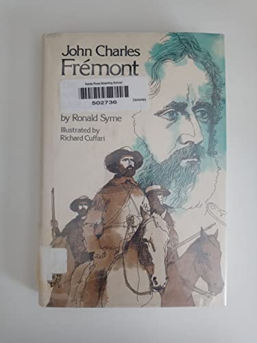 Stock image for John Charles Fr mont : The Last American Explorer for sale by Better World Books: West