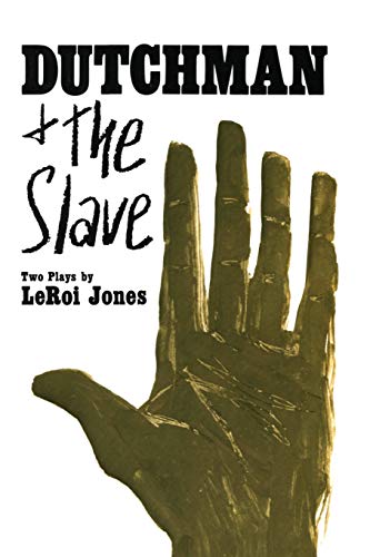 Stock image for Dutchman and The Slave: Two Plays for sale by Callaghan Books South