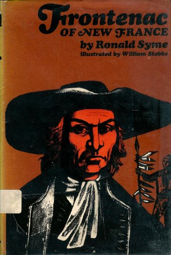 Frontenac of New France (9780688213183) by Ronald Syme