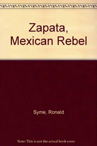 9780688216047: Zapata, Mexican Rebel