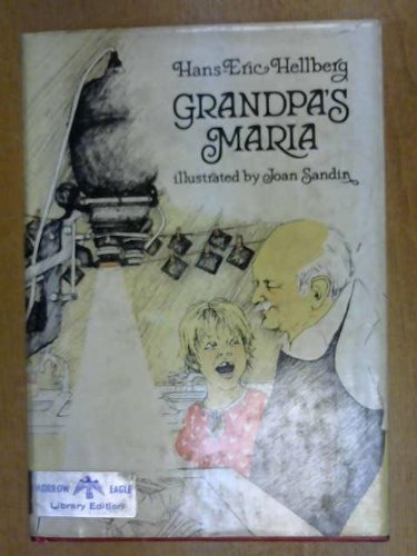 Grandpa's Maria.Translated from the Swedish By Patricia Crampton.
