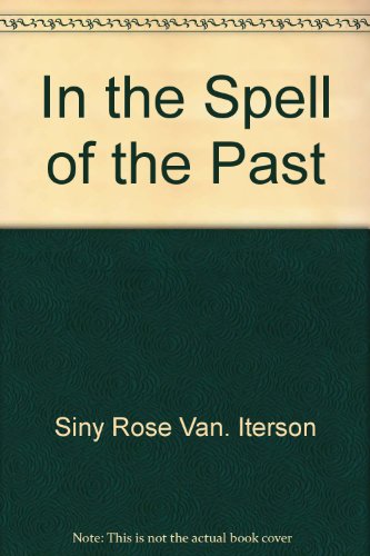 Stock image for In the Spell of the Past for sale by Harry Alter