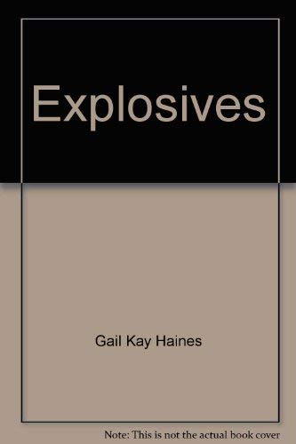 9780688220587: Title: Explosives