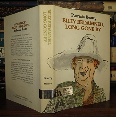 Billy bedamned, long gone by (9780688221010) by Beatty, Patricia