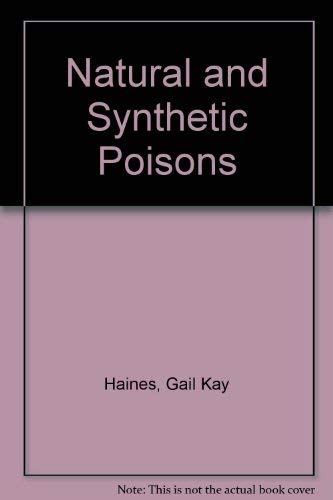 Stock image for Natural and Synthetic Poisons for sale by GF Books, Inc.