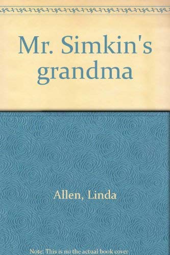 9780688221911: Mr. Simkin's grandma