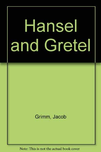 Hansel and Gretel (9780688221980) by Grimm, Jacob; Grimm, Wilhelm; Crawford, Elizabeth D.; Zwerger, Lisbeth