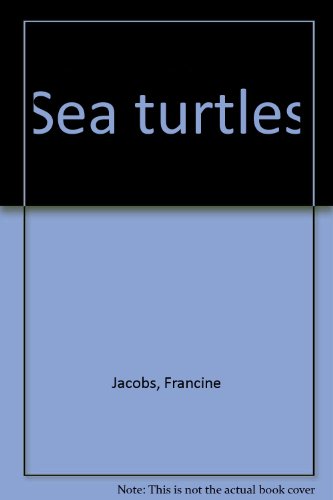 9780688300371: Sea turtles