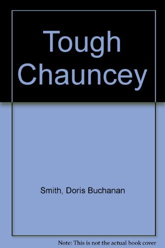9780688301125: Tough Chauncey