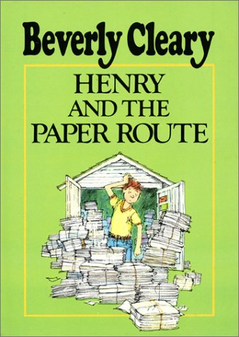 Imagen de archivo de Henry and the Paper Route (Henry Huggins) a la venta por More Than Words