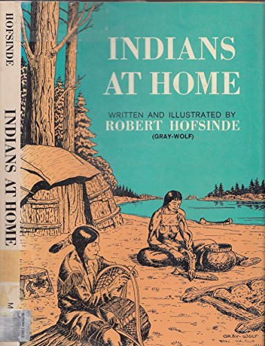 Imagen de archivo de Indians at Home a la venta por Hawking Books